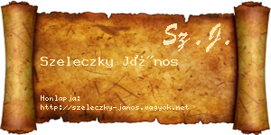 Szeleczky János névjegykártya